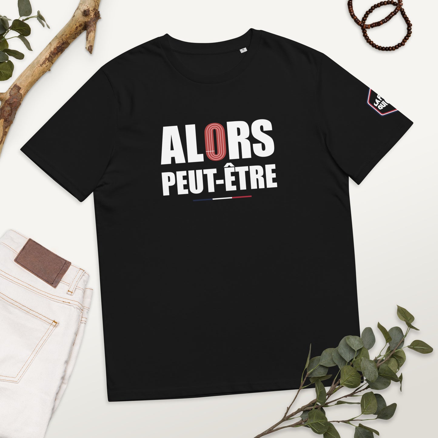 T-shirt - Alors peut-être