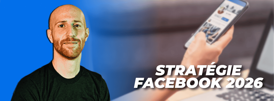 Réussir sa stratégie de contenu Facebook en 2026